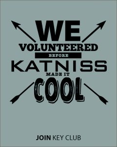 we volunteered before katniss made it cool