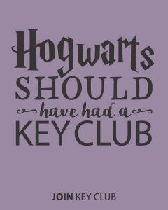 hogwarts should have had a key club